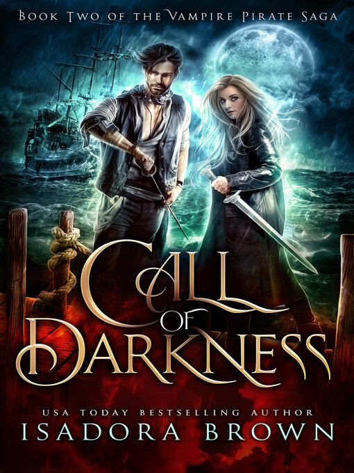 Title details for Call of Darkness by Isadora Brown - Available